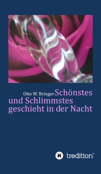 Produktbild: Sch&ouml;nstes und Schlimmstes geschieht in der Nacht