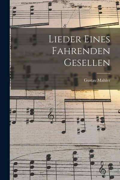 Produktbild: Lieder Eines Fahrenden Gesellen
