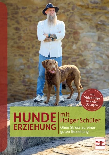 Produktbild: Hundeerziehung mit Holger Sch&uuml;ler Ohne Stress zu einer guten Beziehung