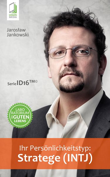 Produktbild: Ihr Pers&ouml;nlichkeitstyp: Stratege (INTJ)