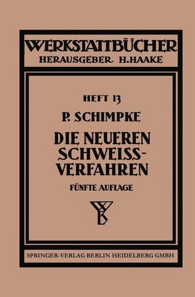 Produktbild: Die neueren Schweissverfahren
