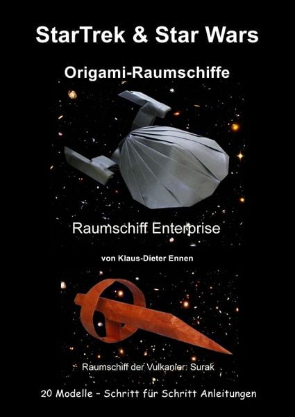 Produktbild: StarTrek &amp; Star Wars - Origami-Raumschiffe