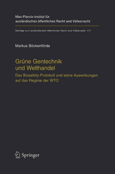Grüne Gentechnik und Welthandel, Taschenbuch von Markus Böckenförde, Springer Berlin, 9783642620683