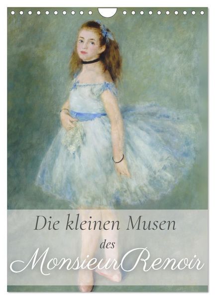 Produktbild: Die kleinen Musen des Monsieur Renoir (Wandkalender 2027 DIN A4 hoch), CALVENDO Monatskalender