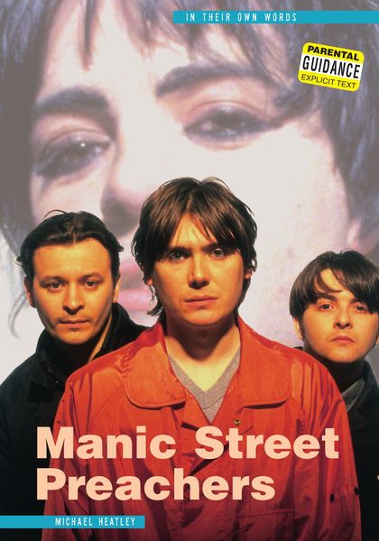 Produktbild: Manic Street Preachers: In Their Own Words