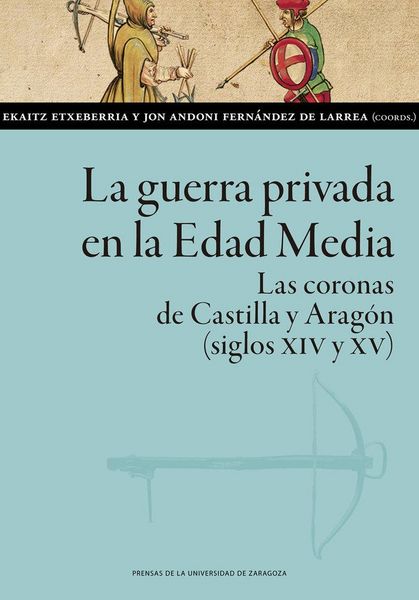 Produktbild: La guerra privada en la Edad Media