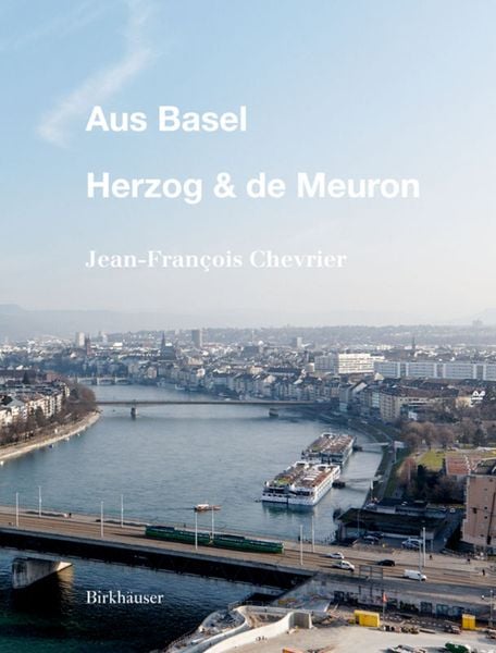 Produktbild: Aus Basel - Herzog & de Meuron