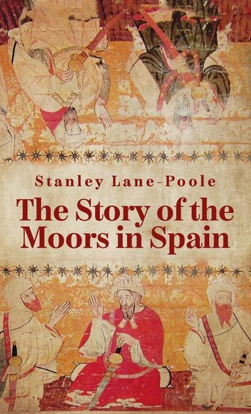 Produktbild: Story Of The Moors In Spain Hardcover