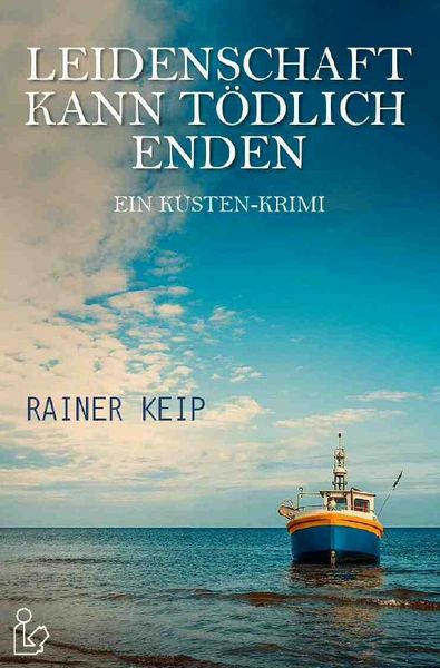 Produktbild: Leidenschaft Kann T&ouml;dlich Enden