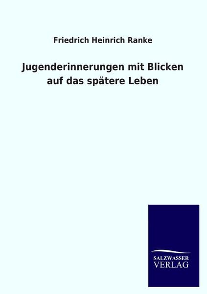 Produktbild: Jugenderinnerungen mit Blicken auf das sp&auml;tere Leben