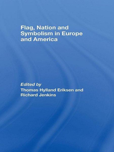 Produktbild: Flag, Nation and Symbolism in Europe and America