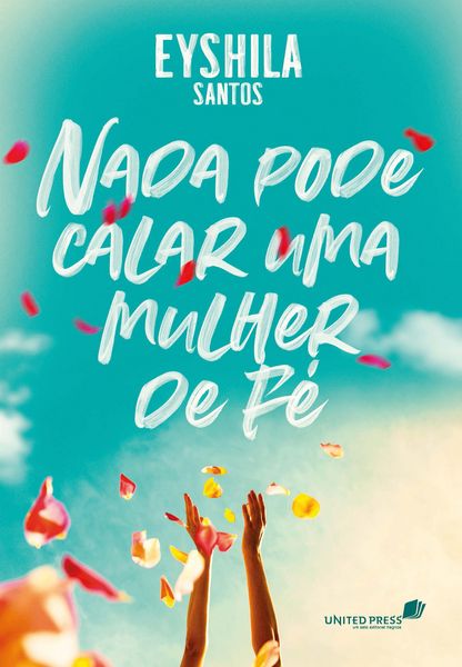Produktbild: Nada pode calar uma mulher de f&eacute;