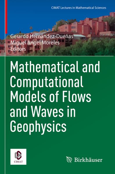 Produktbild: Mathematical and Computational Models of Flows and Waves in Geophysics