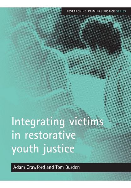 Produktbild: Integrating victims in restorative youth justice