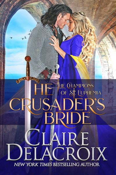 Produktbild: The Crusader's Bride (The Champions of Saint Euphemia, #1)