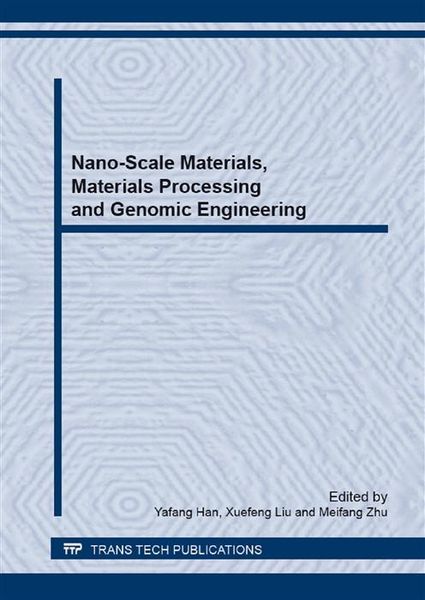 Produktbild: Nano-Scale Materials, Materials Processing and Genomic Engineering