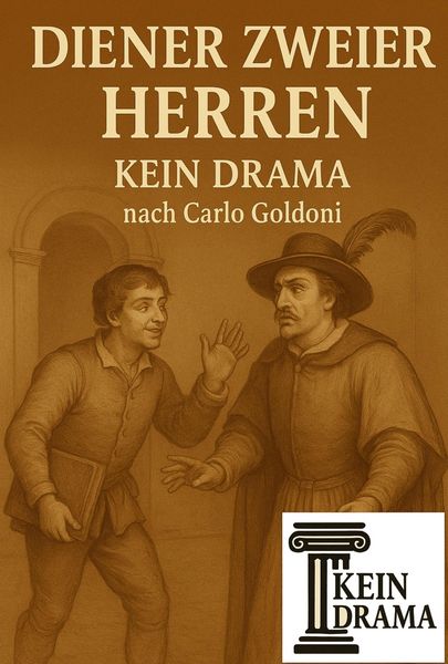 Produktbild: Diener zweier Herren - Kein Drama nach Carlo Goldoni