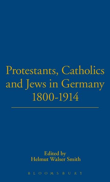 Produktbild: Protestants, Catholics and Jews in Germany, 1800-1914
