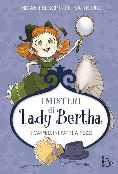 Produktbild: I cappellini fatti a pezzi. I misteri di Lady Bertha