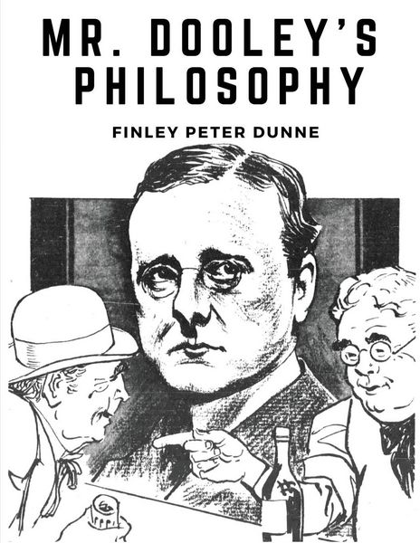Produktbild: Mr. Dooley's Philosophy