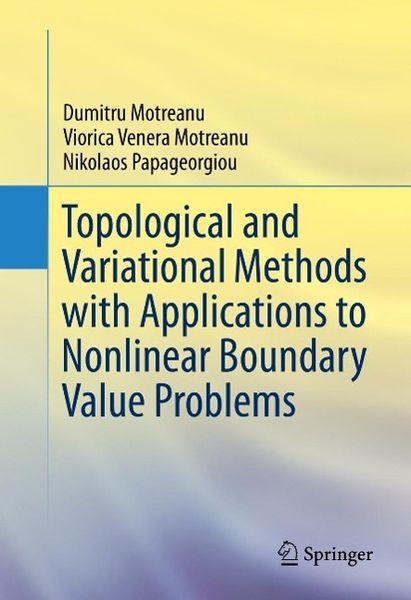 Produktbild: Topological and Variational Methods with Applications to Nonlinear Boundary Value Problems