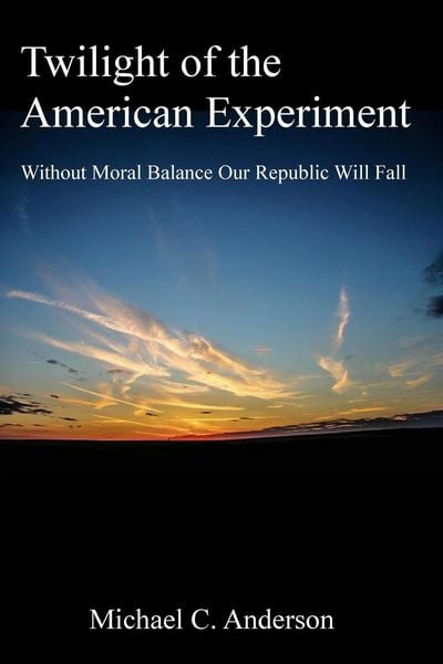 Produktbild: Twilight of the American Experiment