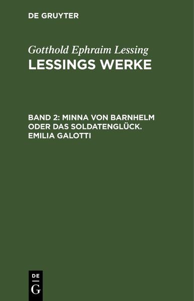 Produktbild: Minna von Barnhelm oder das Soldatengl&uuml;ck. Emilia Galotti