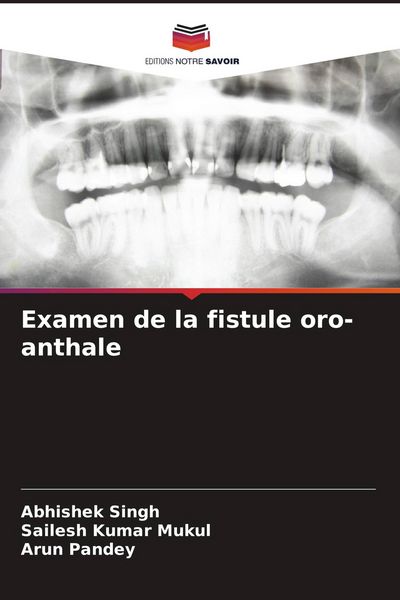 Produktbild: Examen de la fistule oro-anthale