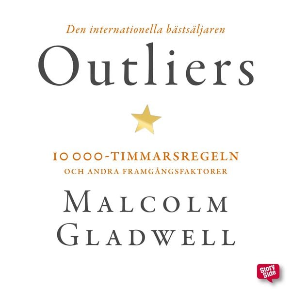 Produktbild: Outliers: 10 000-timmarsregeln och andra framg&aring;ngsfaktorer