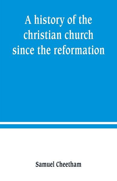 Produktbild: A history of the christian church since the reformation