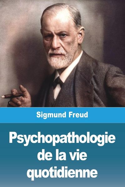 Produktbild: Psychopathologie de la vie quotidienne