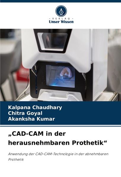 Produktbild: "CAD-CAM in der herausnehmbaren Prothetik"