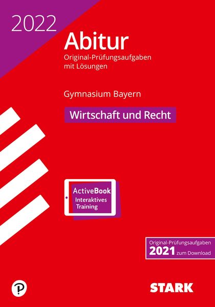 STARK Abiturprüfung Bayern 2022 - Wirtschaft / Recht