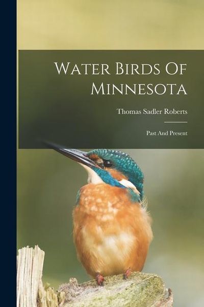 Produktbild: Water Birds Of Minnesota: Past And Present