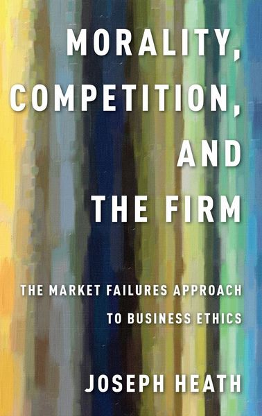 Produktbild: Morality, Competition, and the Firm