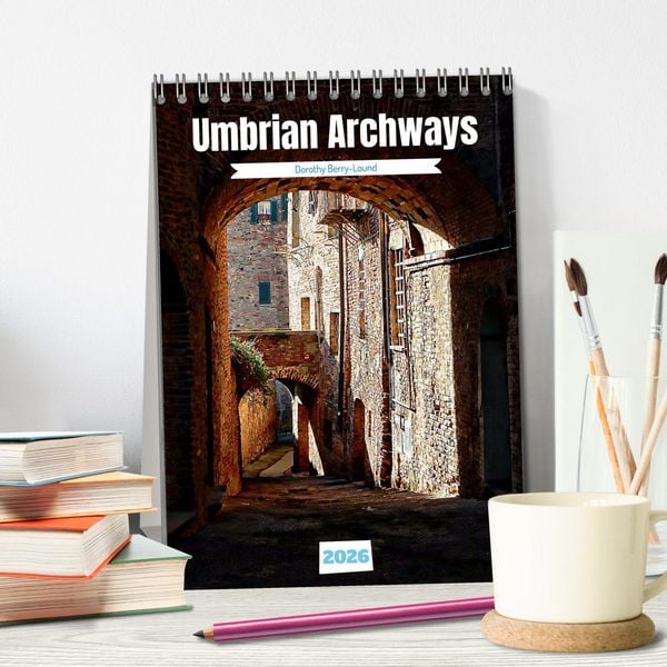 Produktbild: Umbrian Archways (Desk Calendar 2026 DIN A5 portrait), CALVENDO 12 Month DeskCalendar