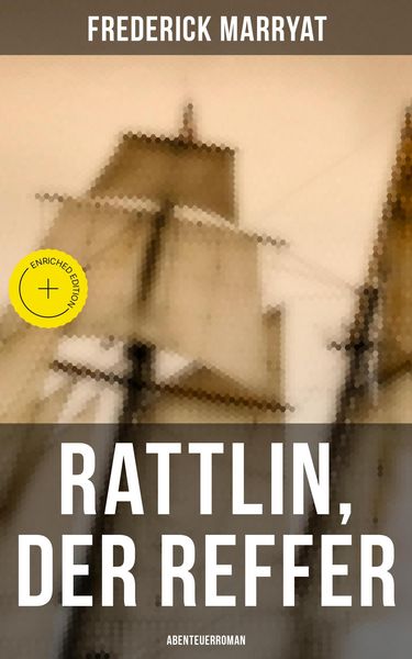 Produktbild: Rattlin, der Reffer: Abenteuerroman