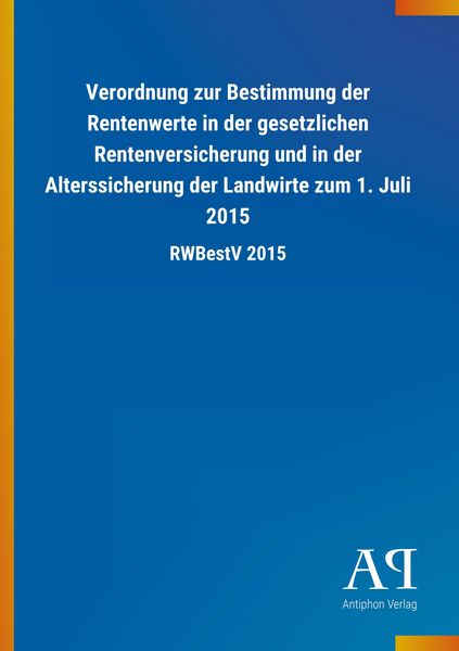 Produktbild: Verordnung zur Bestimmung der Rentenwerte in der gesetzliche
