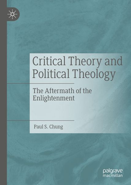 Produktbild: Critical Theory and Political Theology