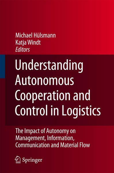Produktbild: Understanding Autonomous Cooperation and Control in Logistics