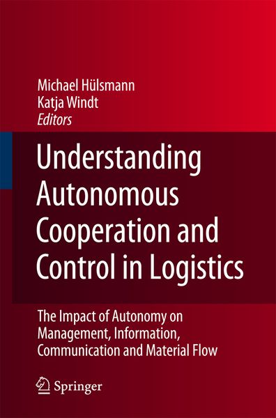 Produktbild: Understanding Autonomous Cooperation and Control in Logistics