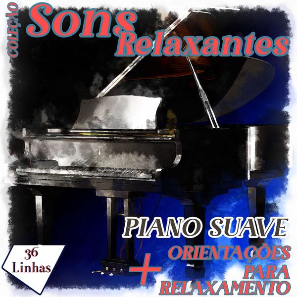 Produktbild: Cole&ccedil;&atilde;o Sons Relaxantes - sons de piano suave