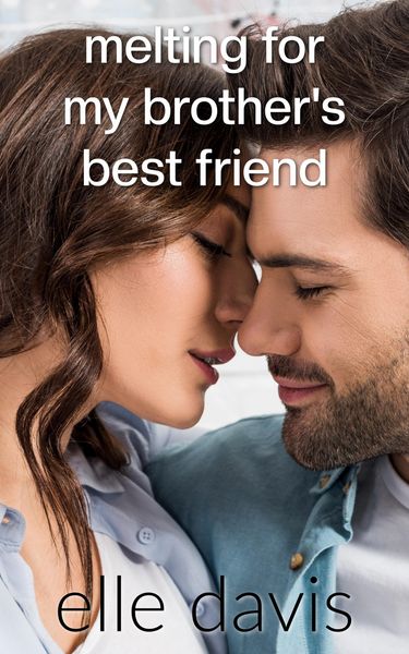 Produktbild: Melting for My Brother's Best Friend