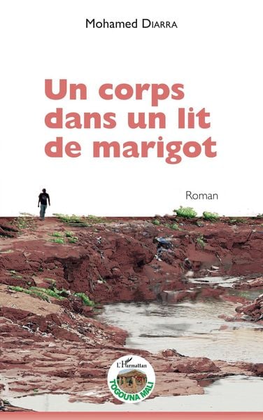 Produktbild: Un corps dans un lit de marigot