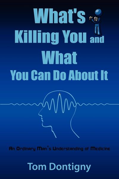 Produktbild: What's Killing You and What You Can Do About It