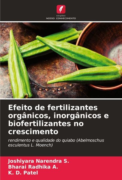Produktbild: Efeito de fertilizantes org&acirc;nicos, inorg&acirc;nicos e biofertilizantes no crescimento
