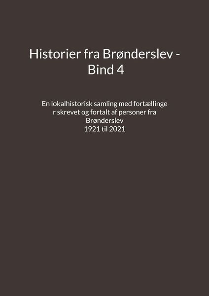 Produktbild: Historier fra Br&oslash;nderslev - Bind 4