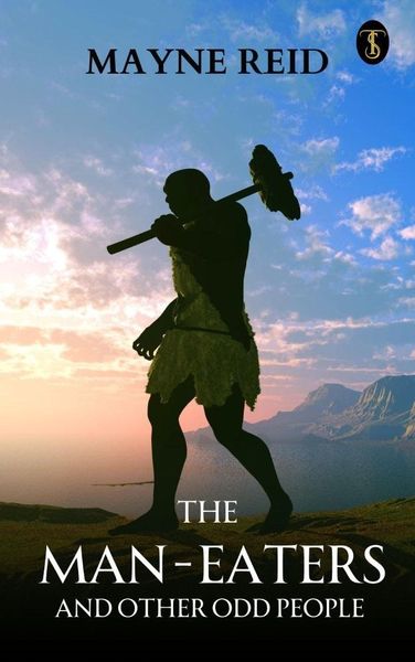 Produktbild: The Man-Eaters And Other Odd People