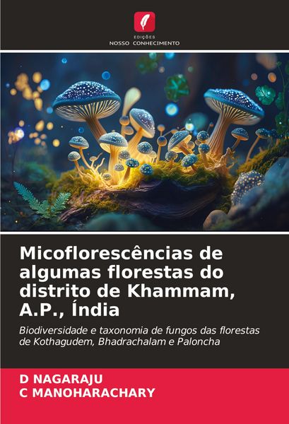 Produktbild: Micofloresc&ecirc;ncias de algumas florestas do distrito de Khammam, A.P., &Iacute;ndia