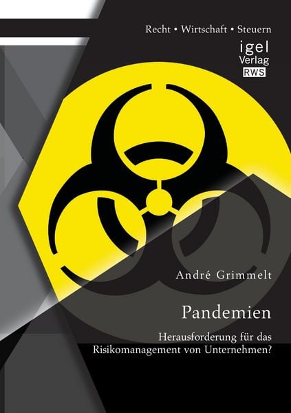 Produktbild: Pandemien: Herausforderung f&uuml;r das Risikomanagement von Unternehmen?